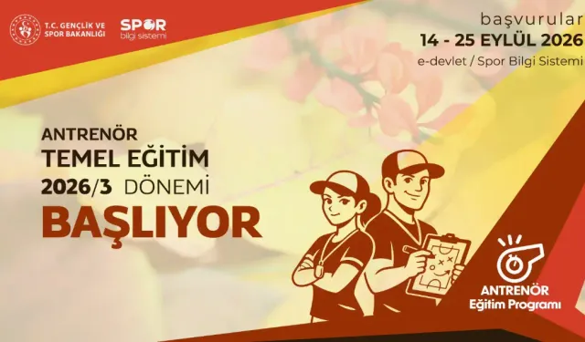 2026’nın 3. dönem antrenör temel eğitim başvuruları başladı!