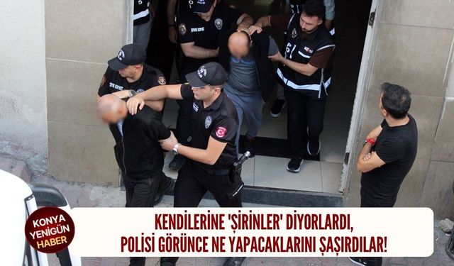 Kendilerine 'Şirinler' diyorlardı, polisi görünce ne yapacaklarını şaşırdılar!