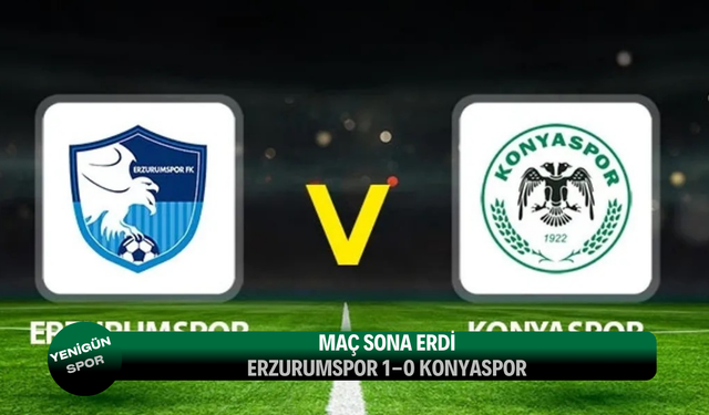 Maç sona erdi: Erzurumspor 1 - 0 Konyaspor