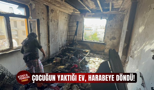 Çocuğun yaktığı ev, harabeye döndü!