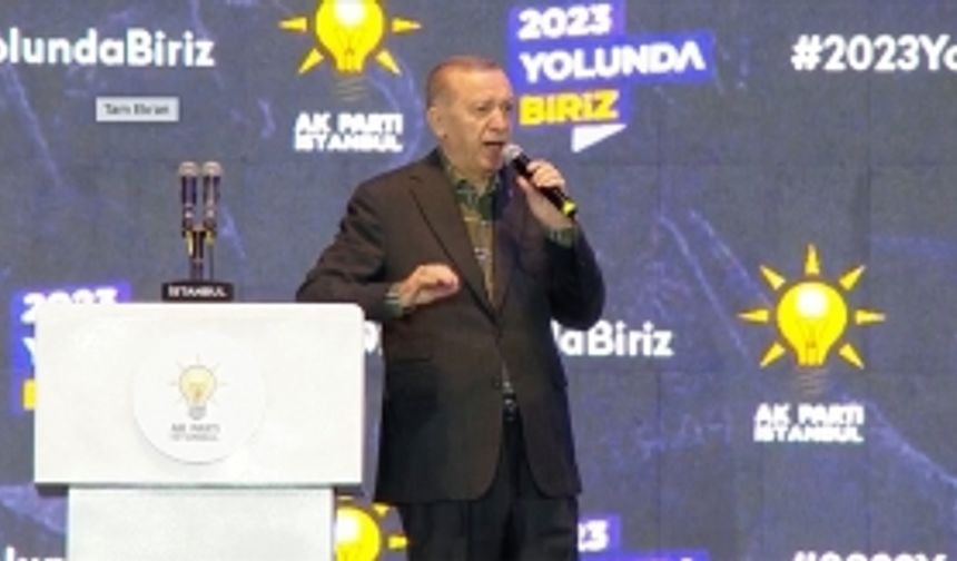 Cumhurbaşkanı Erdoğan: 2023'TE tarihimizin en büyük zaferini elde etmemizin önüne kimse geçemez