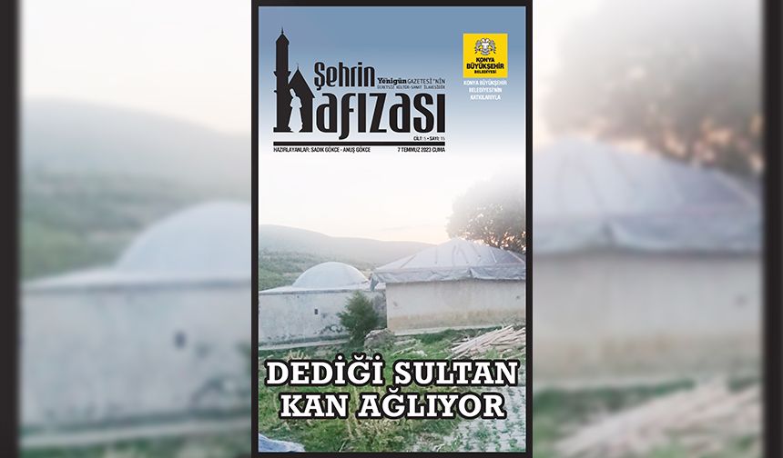 ŞEHRİN HAFIZASI CİLT: 5 - SAYI: 15