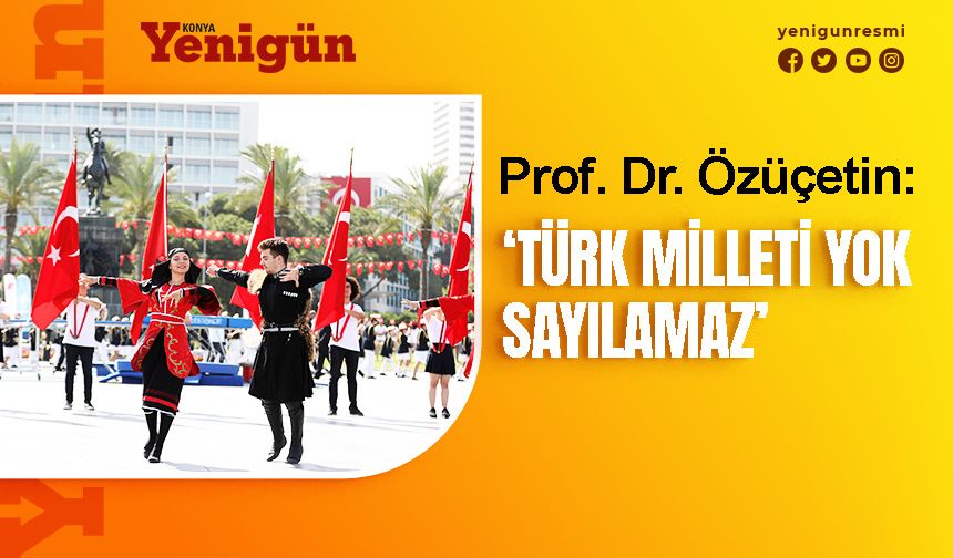Türk milleti yok sayılamaz!