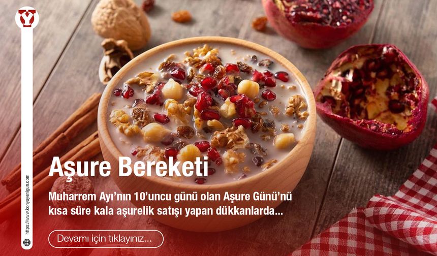 Aşure bereketi