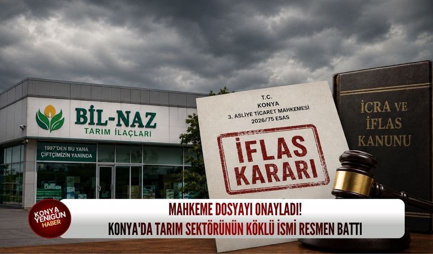Mahkeme dosyayı onayladı: Konya'da tarım sektörünün köklü ismi resmen battı