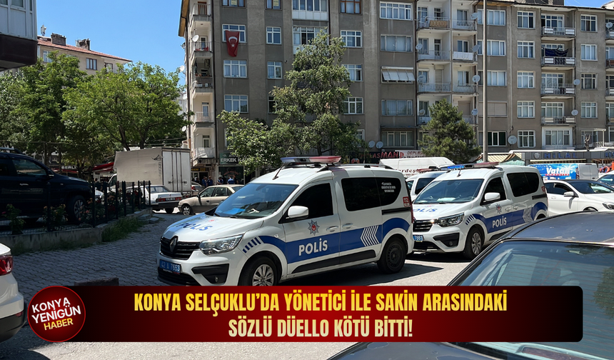 Konya Selçuklu’da yönetici ile sakin arasındaki sözlü düello kötü bitti!