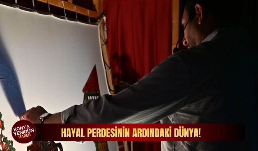 Hayal perdesinin ardındaki dünya