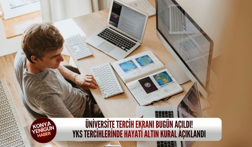 Üniversite tercih ekranı bugün açıldı! YKS tercihlerinde hayati altın kural açıklandı