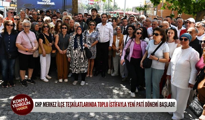 CHP merkez ilçe teşkilatlarında toplu istifayla Yeni Pati dönemi başladı!