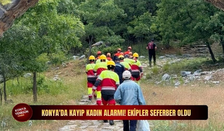 Konya'da gizemli kayıp: Hayvan otlatmaya çıkan kadından haber alınamıyor