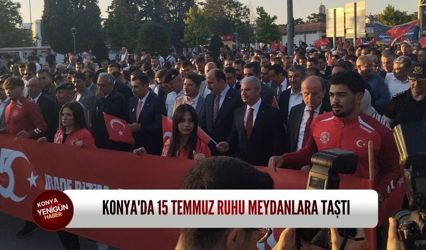 Konya'da 15 Temmuz Demokrasi Nöbetine yoğun katılım: Meydanlar doldu