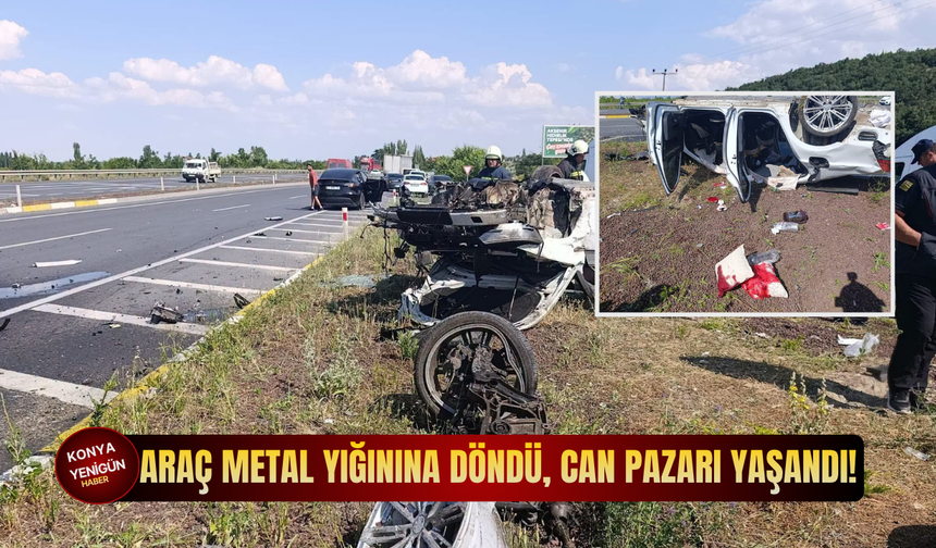 Konya'daki kazada araç metal yığınına döndü, can pazarı yaşandı!