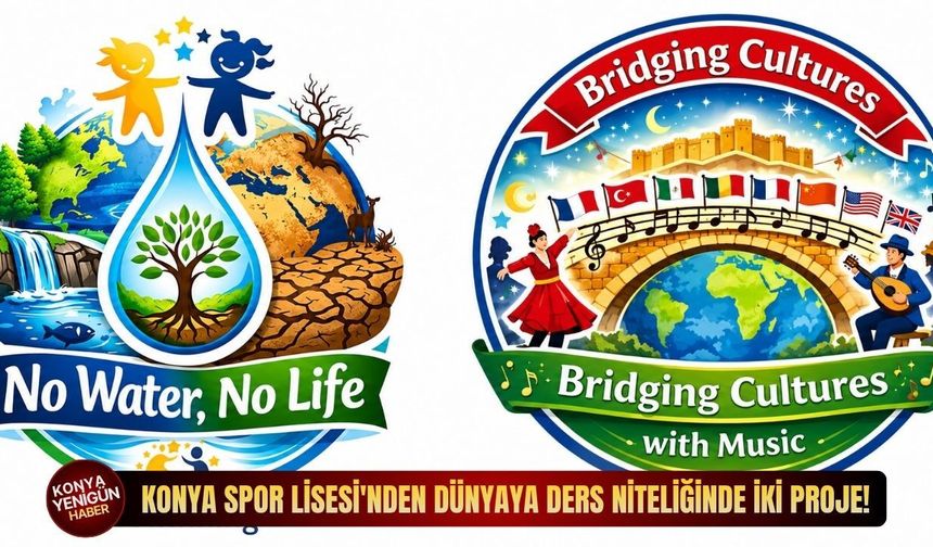 Konya Spor Lisesi'nden dünyaya ders niteliğinde iki proje!