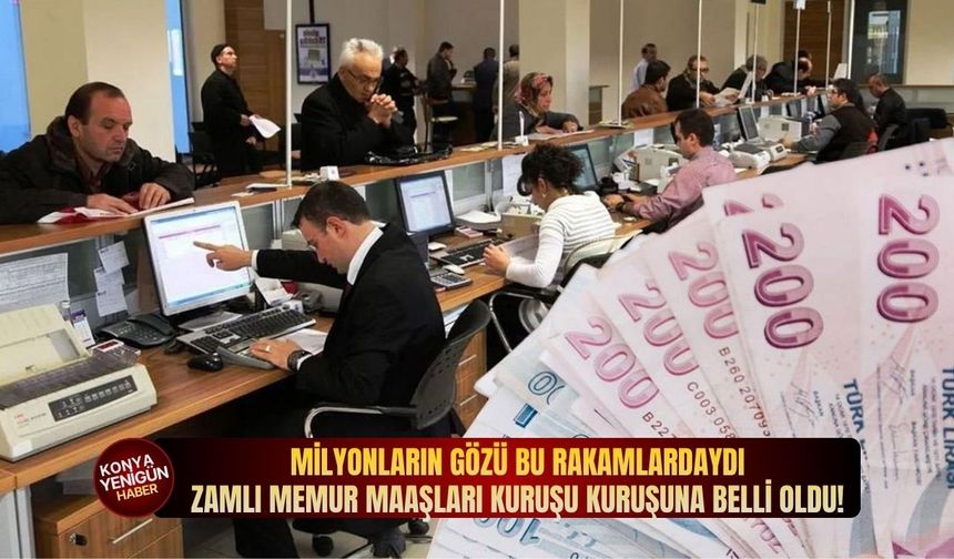 Milyonların gözü bu rakamlardaydı: Zamlı memur maaşları kuruşu kuruşuna belli oldu!