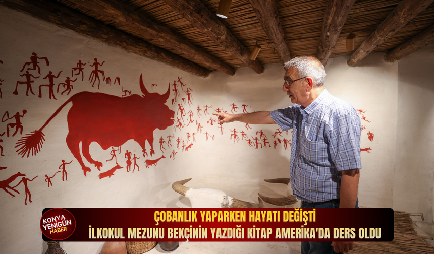 Çobanlık yaparken hayatı değişti: İlkokul mezunu bekçinin yazdığı kitap Amerika'da ders oldu