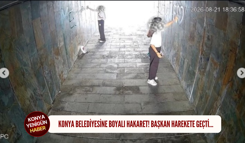 Konya Belediyesine boyalı hakaret! Başkan harekete geçti…