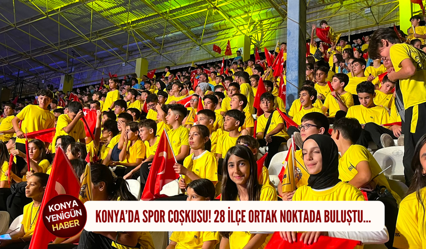 Konya'da spor coşkusu! 28 ilçe ortak noktada buluştu...