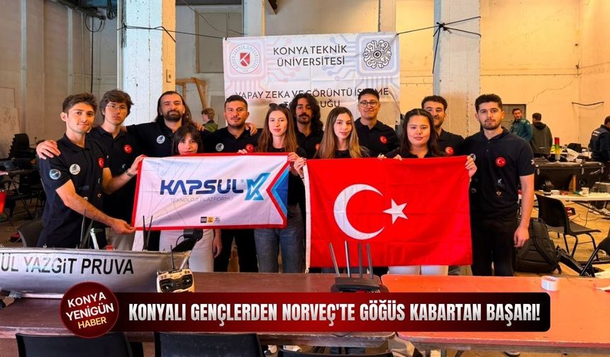 Konyalı gençlerden Norveç'te göğüs kabartan başarı!