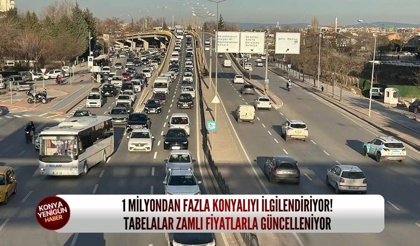 1 milyondan fazla Konyalıyı ilgilendiriyor!