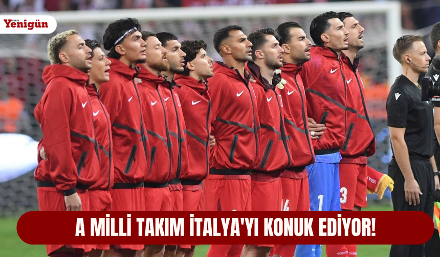 A Milli Takım İtalya'yı konuk ediyor!