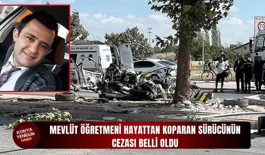 Mevlüt öğretmeni hayattan koparan sürücünün cezası yeniden yapılandı!