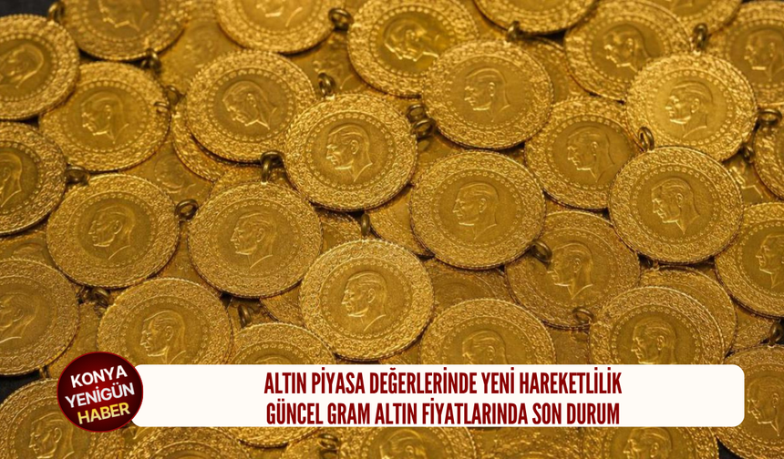 Altın piyasa değerlerinde yeni hareketlilik: Güncel gram altın fiyatlarında son durum