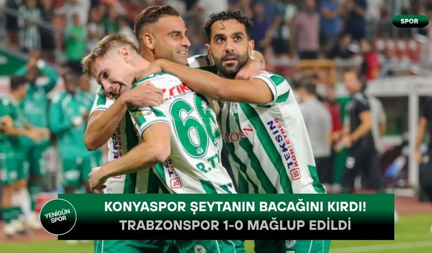 Konyaspor Şeytanın bacağını kırdı! Trabzonspor 1-0 Mağlup edildi