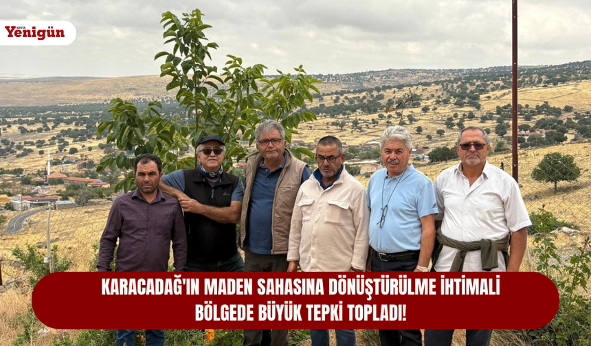 Karacadağ'ın maden sahasına dönüştürülme ihtimali bölgede büyük tepki topladı!