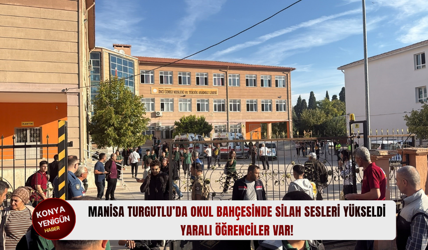 Manisa Turgutlu’da okul bahçesinde silah sesleri yükseldi: Yaralı öğrenciler var!