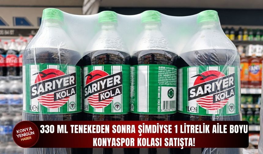 1 litrelik aile boyu Konyaspor kolası satışta!