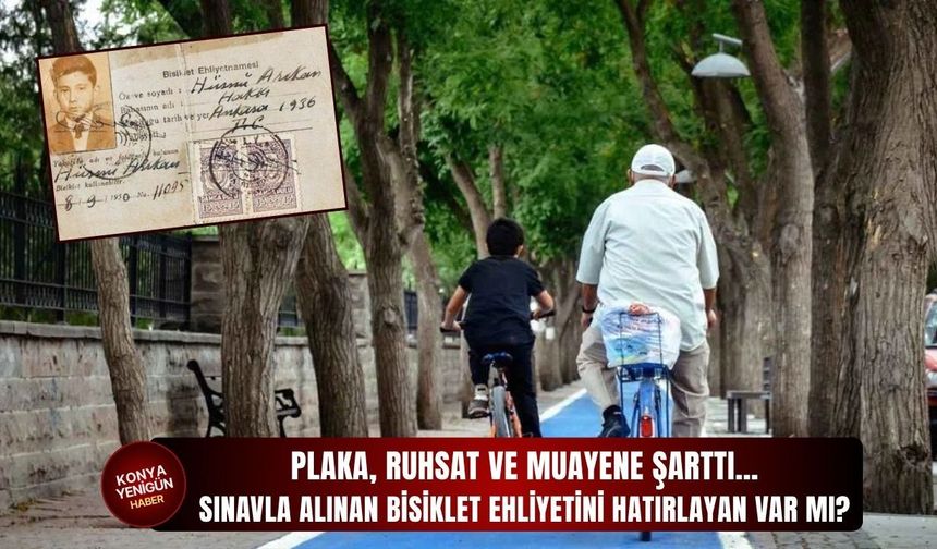 Sınavla alınan bisiklet ehliyetini hatırlayan var mı?