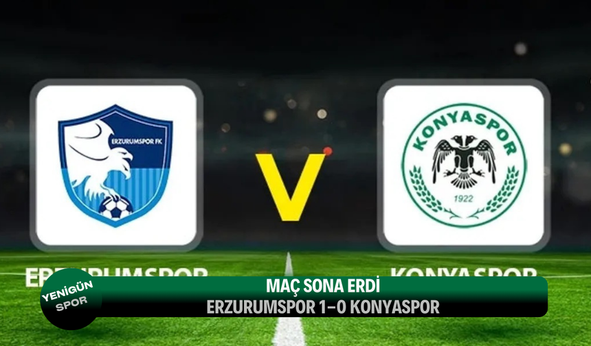 Maç sona erdi: Erzurumspor 1 - 0 Konyaspor