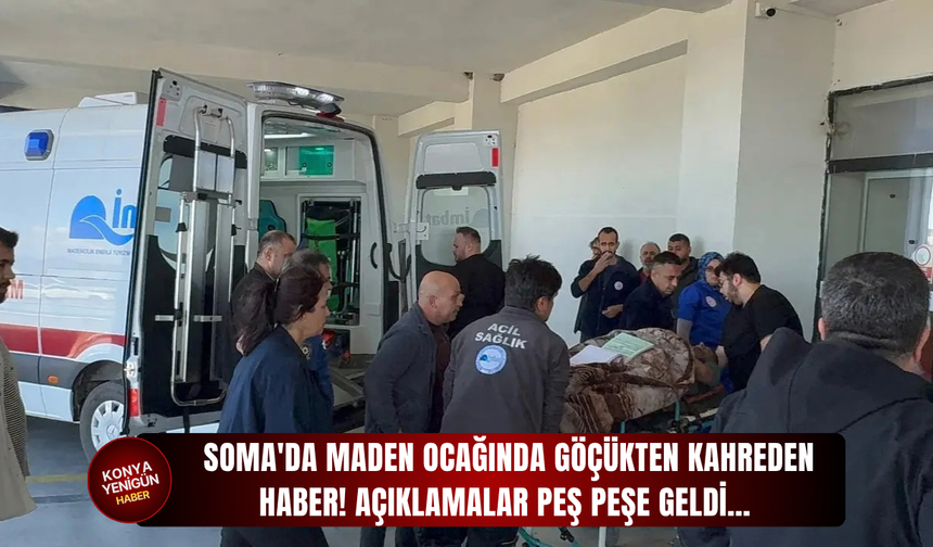 Son Dakika: Soma'da maden ocağında göçükten kahreden haber! Açıklamalar peş peşe geldi…