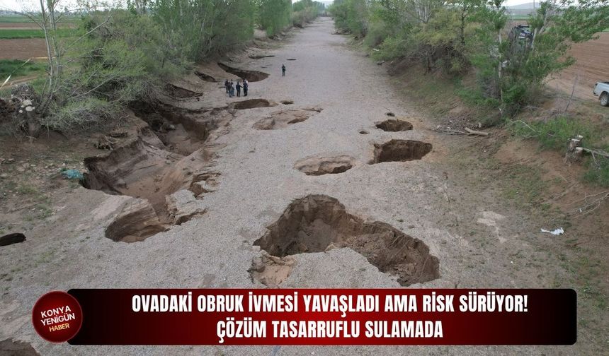 Ovadaki obruk ivmesi yavaşladı ama risk sürüyor!