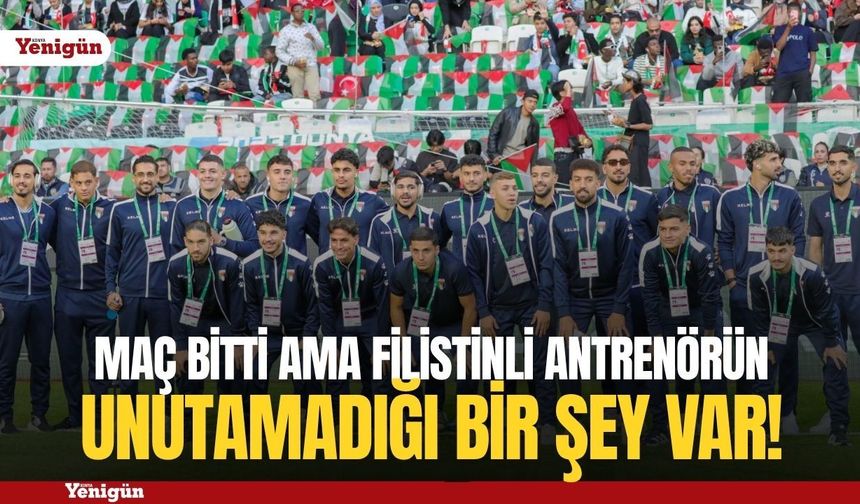 Konyaspor maçı bitti ama Filistinli antrenörün unutamadığı bir şey var!