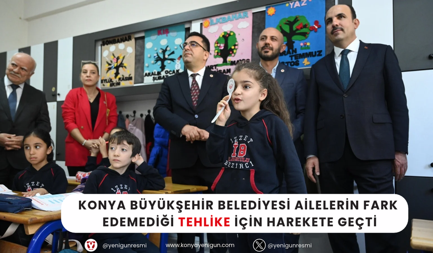 Ailelerin fark edemediği tehlike için harekete geçildi!