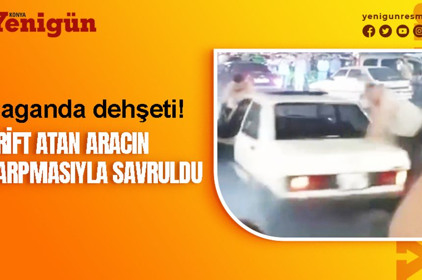 Konya'da drift terörü kameraya böyle yansıdı