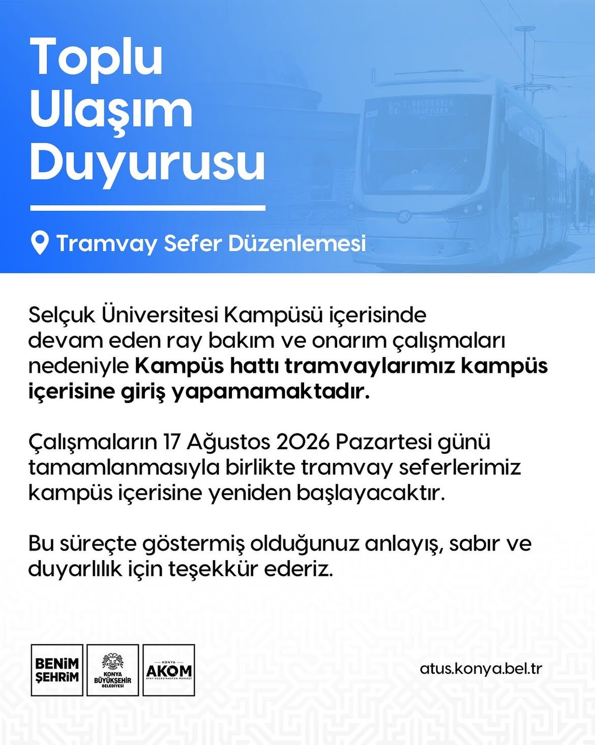 📢 Tramvay Seferleri̇ Hakkinda🚋 Selçuk Üniversitesi Kampüsü Içerisinde Devam Eden Ray Bakım Ve O