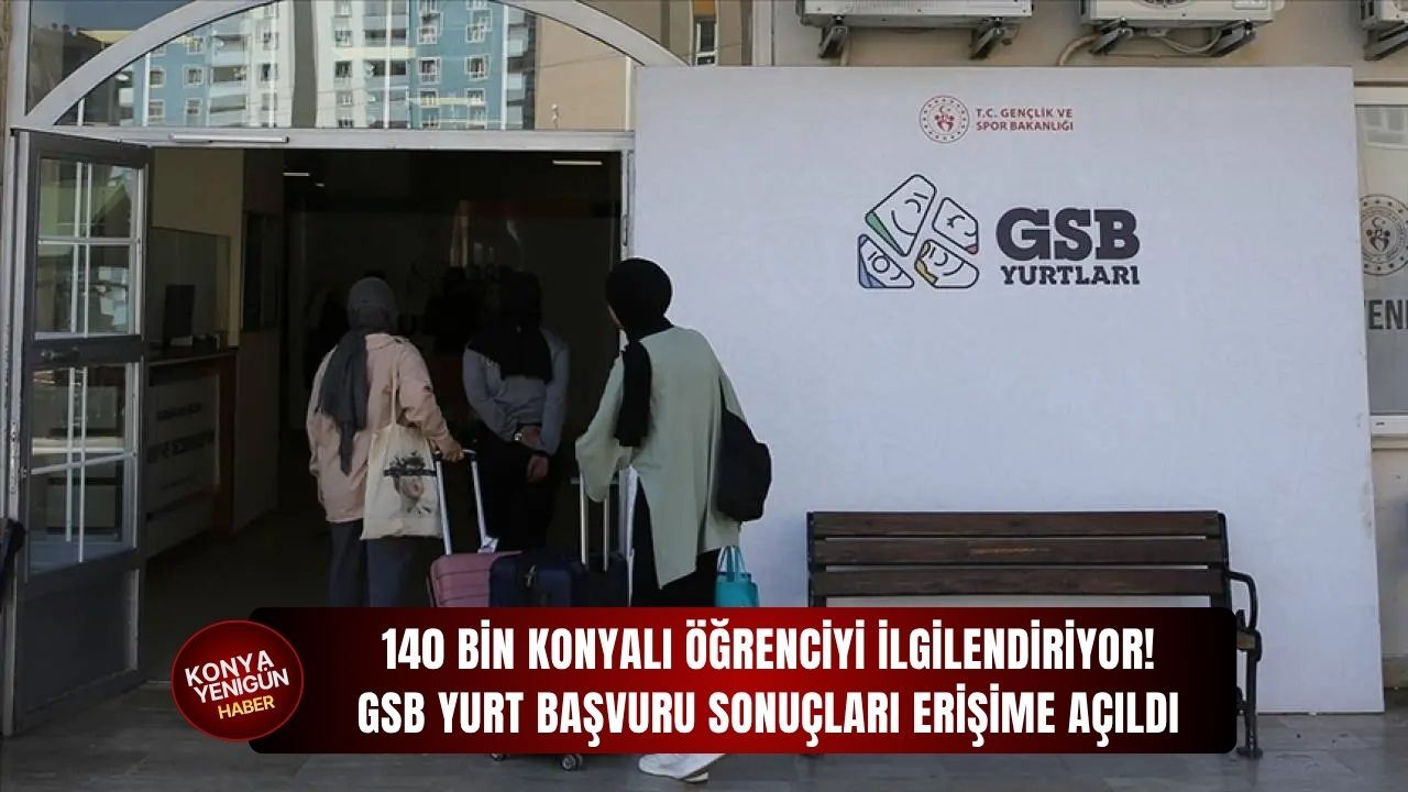 140 bin Konyalı öğrenciyi ilgilendiriyor!