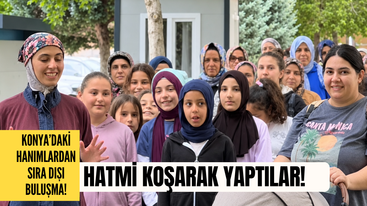 Konya’da sabahın erken saati başlayan sıra dışı buluşma: Hatmi koşarak yaptılar
