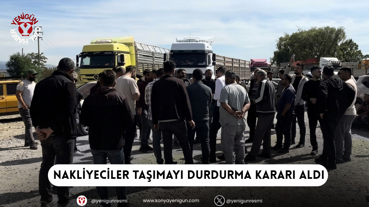 Seydişehir’deki nakliyeciler taşımayı durdurma kararı aldılar