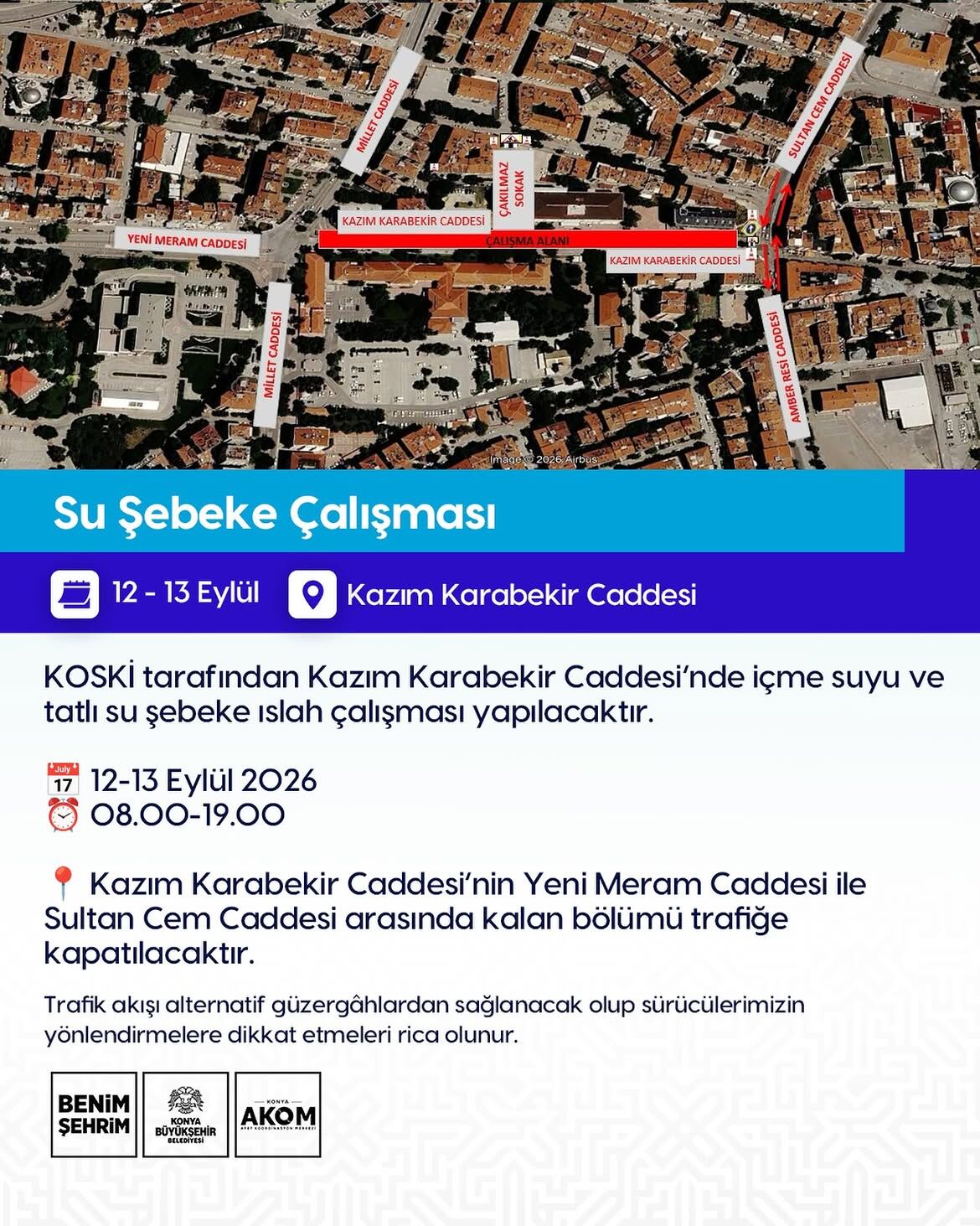 🚧 Yol Kapama Duyurusu Su Şebeke Çalişmasikoski̇ Tarafından Kazım Karabekir Caddesi’nde Içme Su