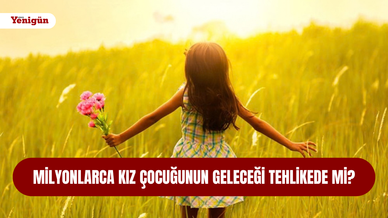 Türkiye’de kız çocuklarının geleceği: Hakları ve karşılaştığı engeller neden göz ardı edilemez?