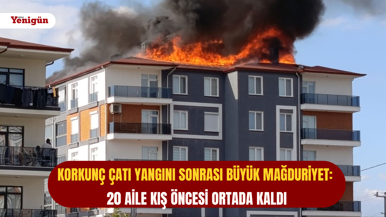 Korkunç çatı yangını sonrası büyük mağduriyet: 20 aile kış öncesi ortada kaldı